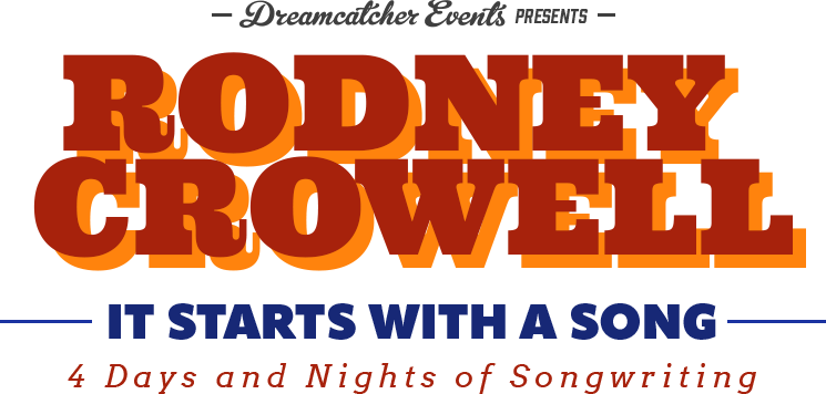 Rodney Crowell It Starts with a song 2024
