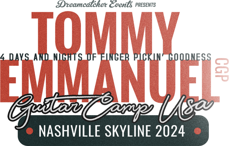 Tommy Emmanuel's Guitar Camp USA: Nashville Skyline 2024